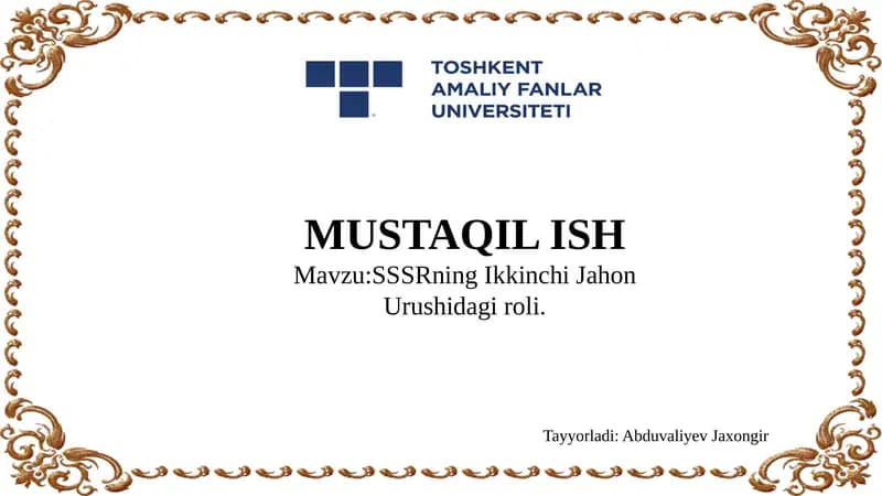 SSSRning Ikkinchi Jahon Urushidagi roli