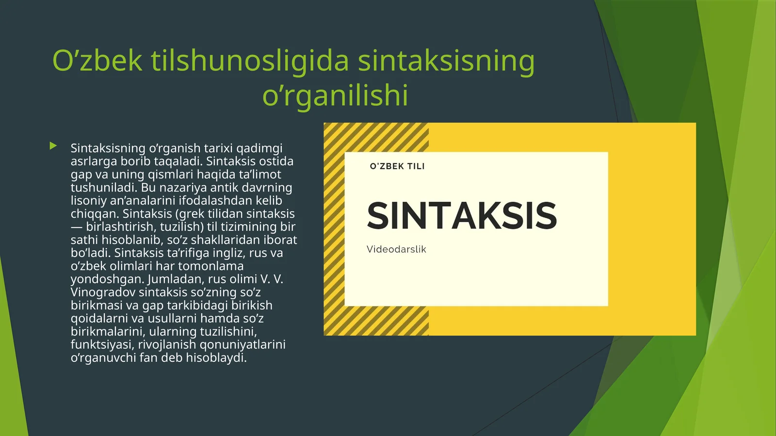 O’zbek tilshunosligida sintaksisning  o’rganilishi