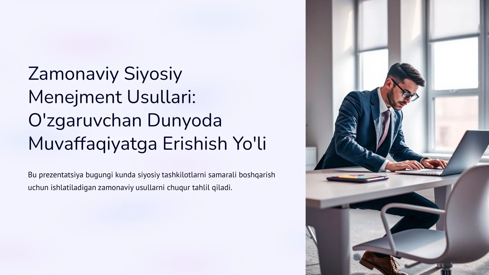 Zamonaviy Siyosiy Menejment Usullari O'zgaruvchan Dunyoda Muvaffaqiyatga Erishish Yo'li