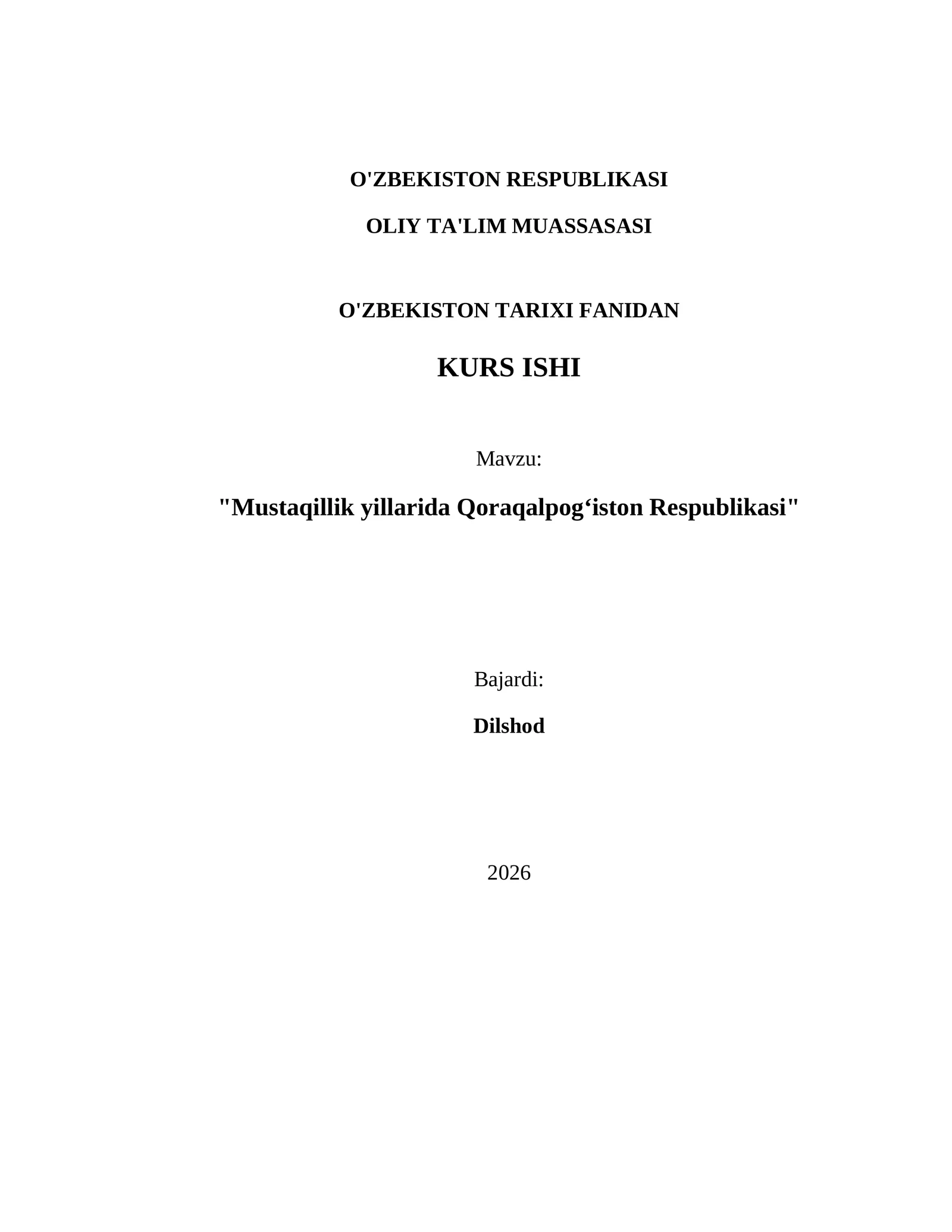Mustaqillik yillarida Qoraqalpogʻiston Respublikasi