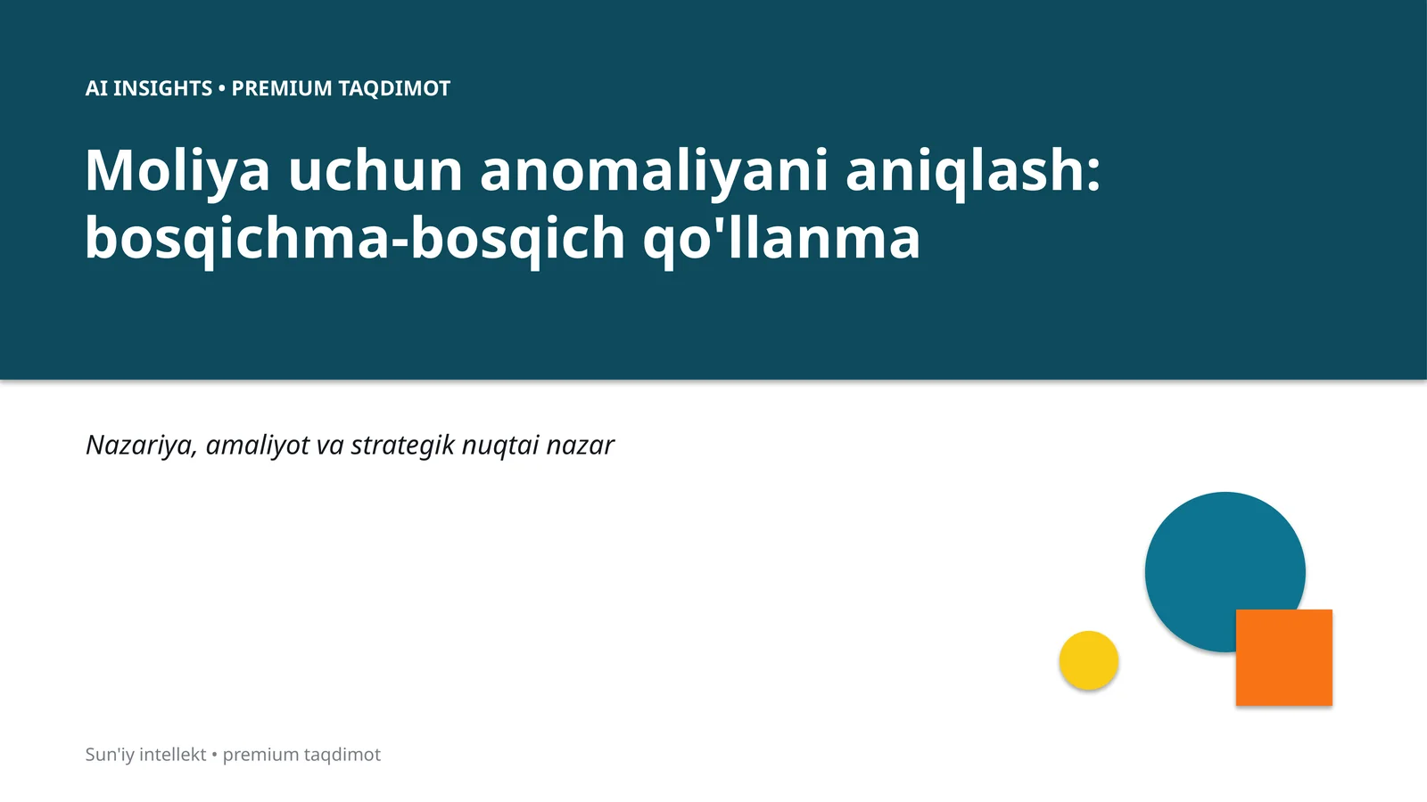 Moliya uchun anomaliyani aniqlash: bosqichma-bosqich qo'llanma