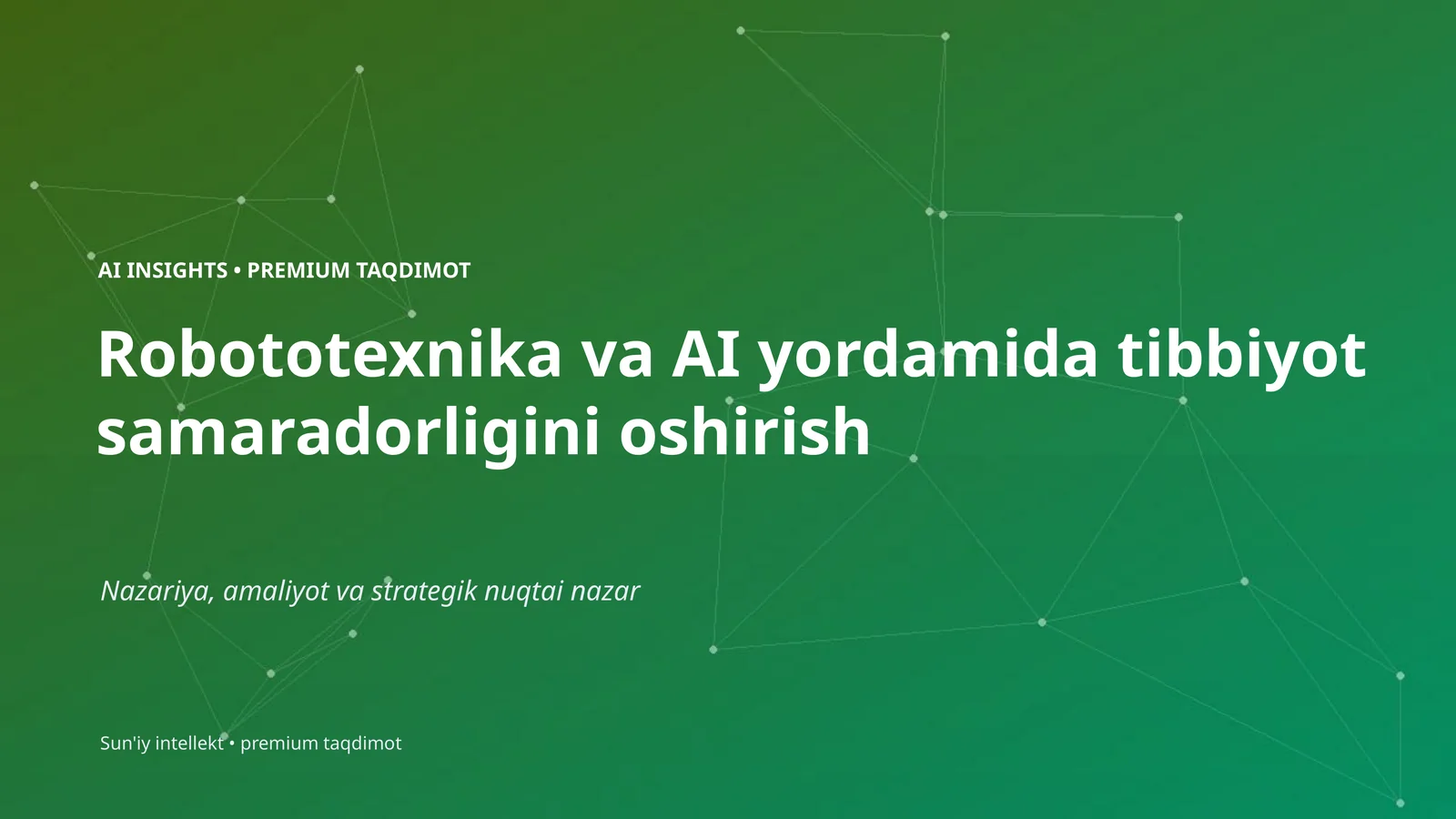Robototexnika va AI yordamida tibbiyot samaradorligini oshirish